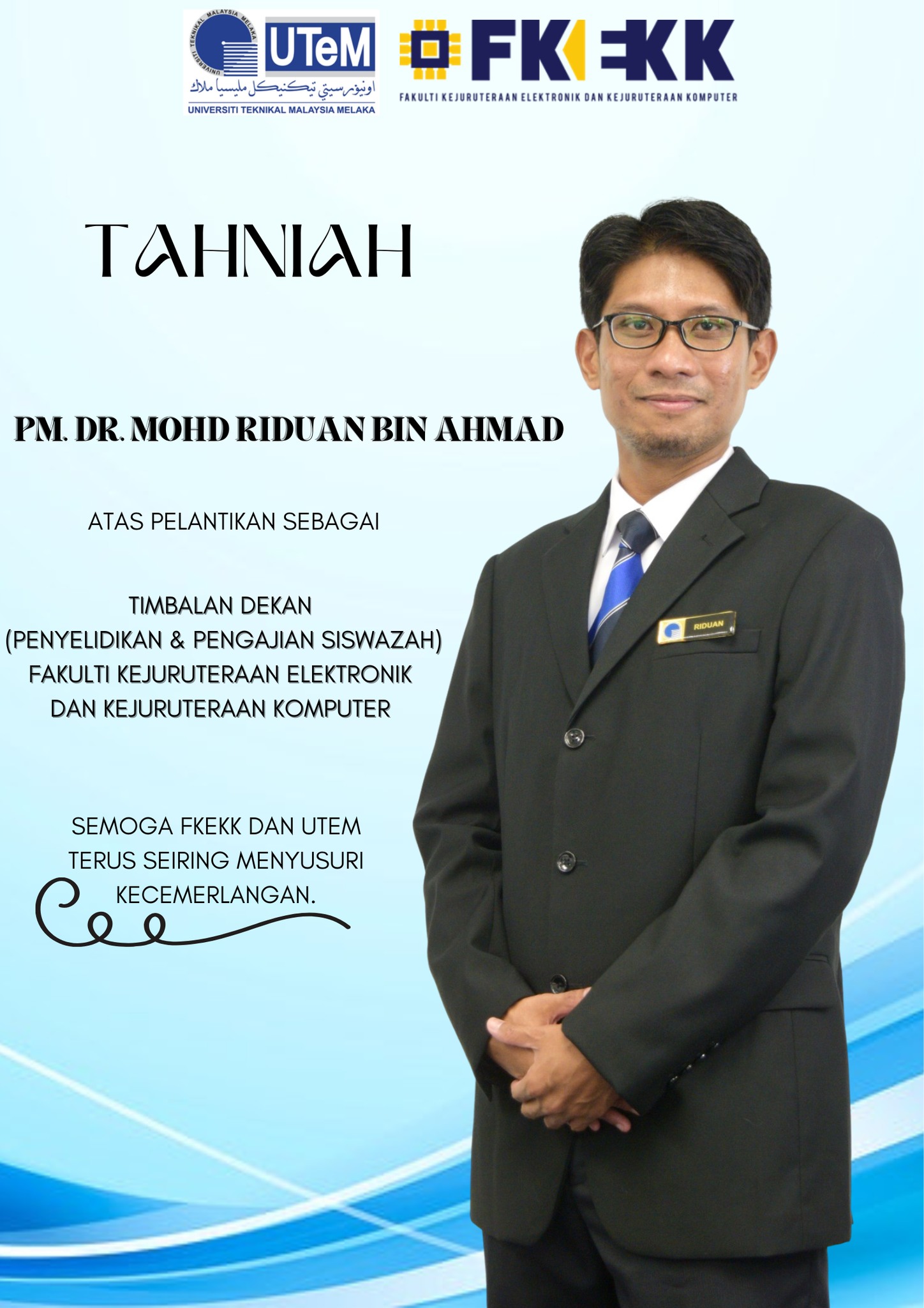 Tahniah Prof Madya Dr Mohd Riduan Bin Ahmad di atas lantikan sebagai ...