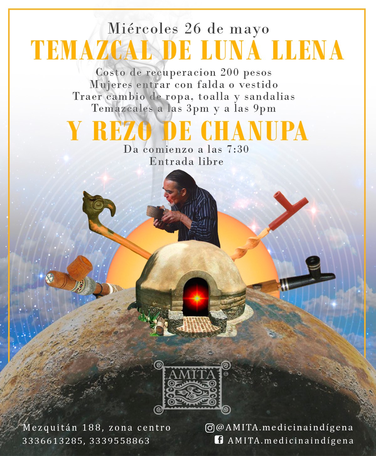Rezo de Canupa y Temazcal de luna... - AMITA.medicinaindigena | Facebook