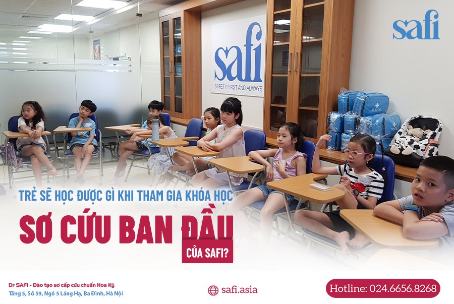 TRẺ SẼ HỌC... - Dr SAFI - Đào tạo sơ cấp cứu chuẩn Hoa Kỳ | Facebook
