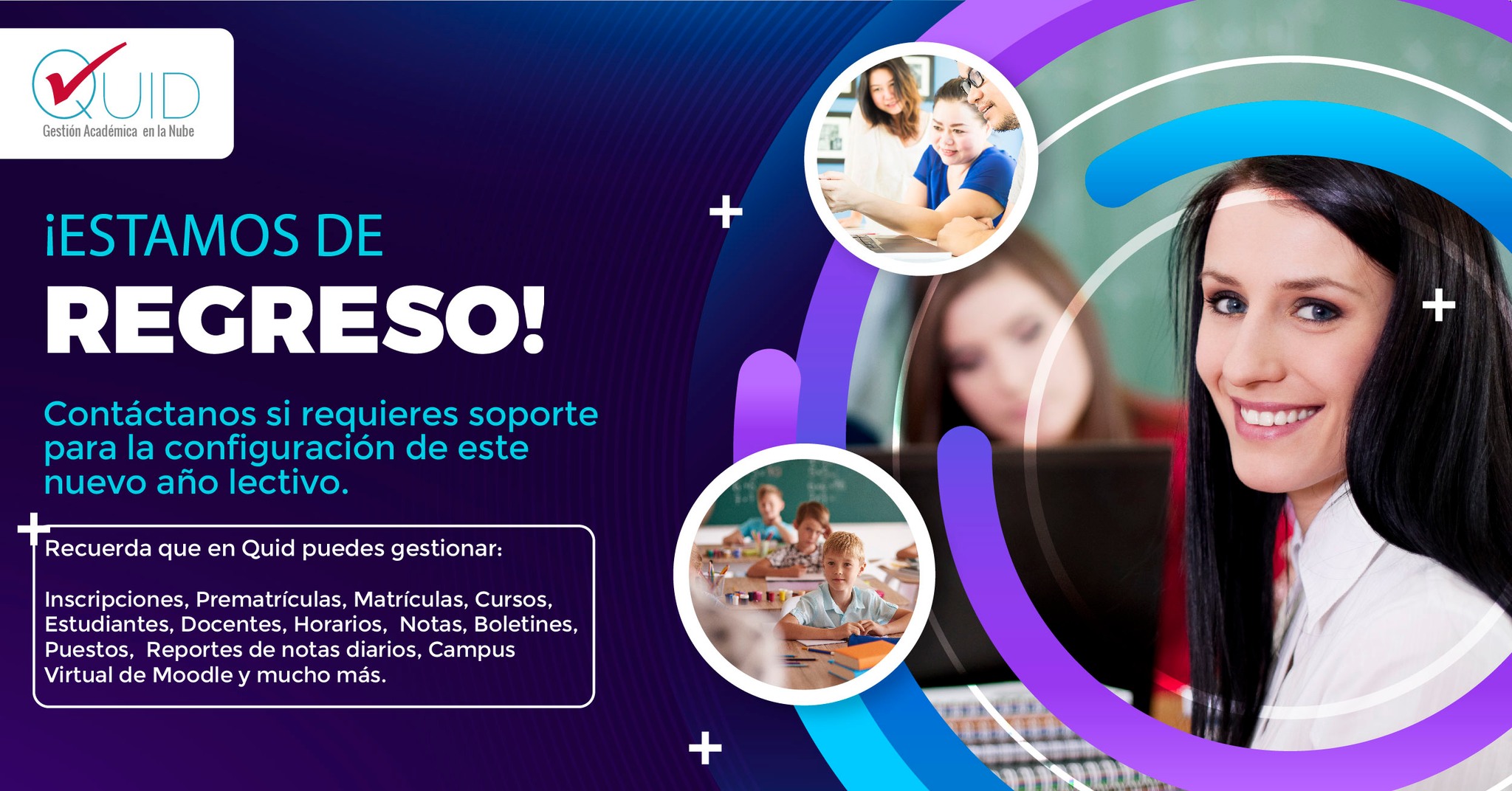 Plataforma de Software de Gestión Escolar y Académica para Colegios - Quid