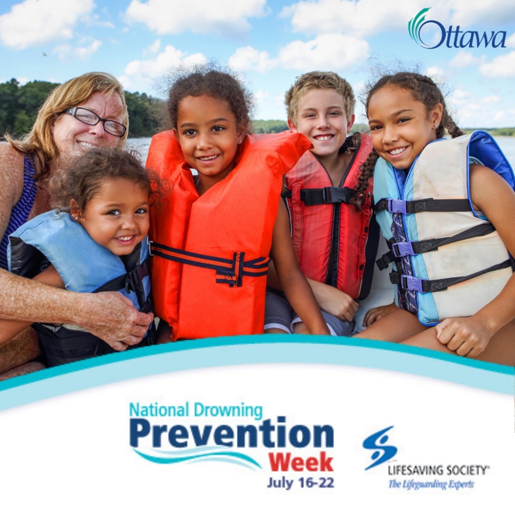 Ottawa - It’s Drowning Prevention Week. Here’s a tip to stay safe: make ...