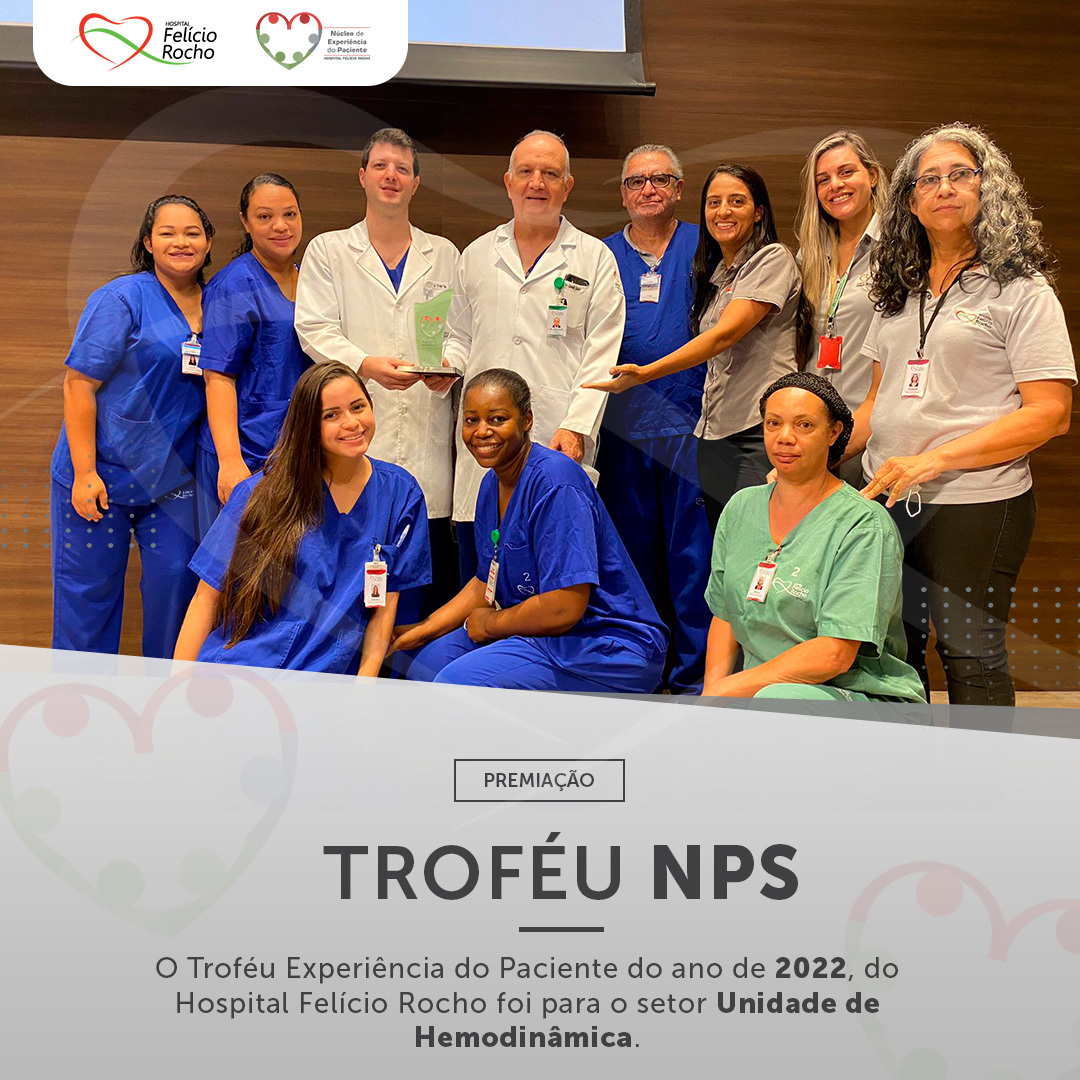 O troféu NPS percorre mensalmente... - Hospital Felício Rocho | Facebook
