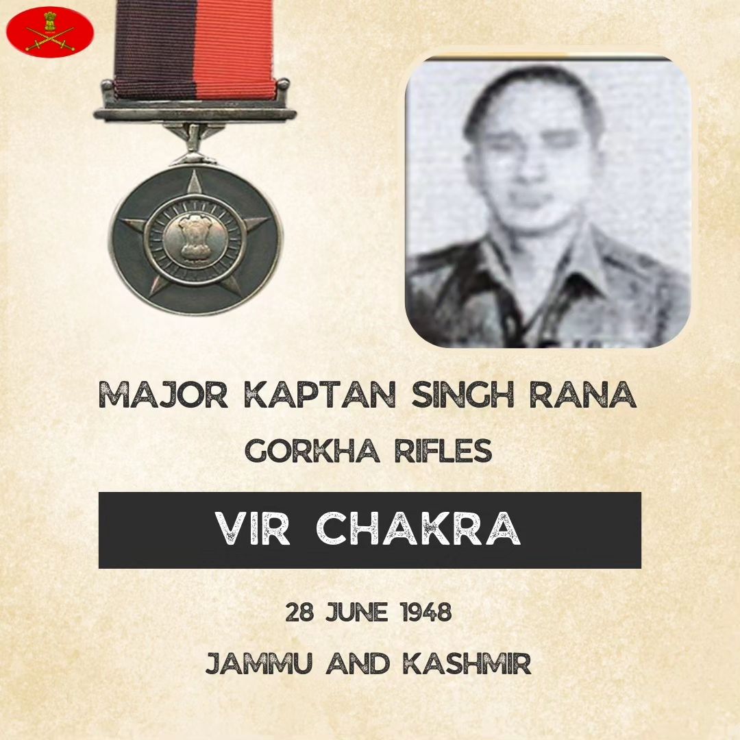 Major Kaptan Singh Rana, L/NK... - ADGPI - Indian Army