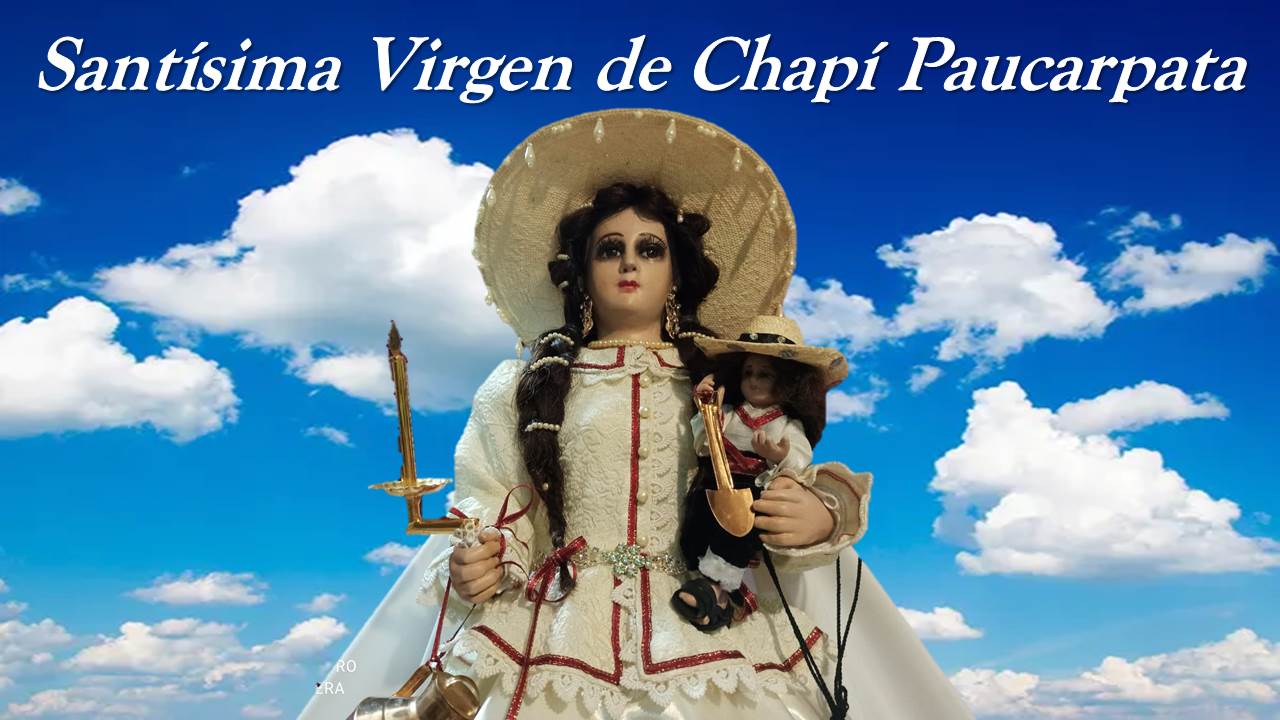 Virgen de Chapi del Pueblo Tradicional de Paucarpata | Paucarpata