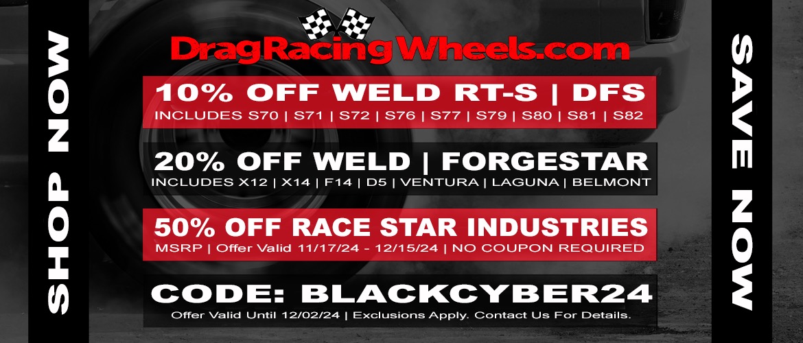 Black Friday savings have already... - Drag Racing Wheels | Facebook