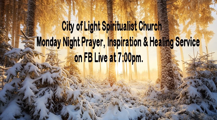 City of Light Monday Night Prayer, Inspiration & Healing Service