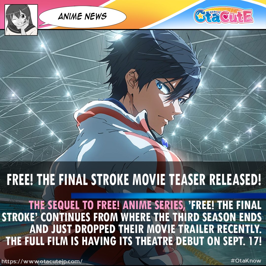 Otacute Otaknow Rev 2 0 This Just In Free S Upcoming 2 Part Movie Has Just Released Its Trailer Under The Title Free The Final Stroke A Sequel To Free Dive To The Future The