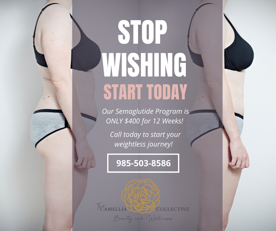 The Camellia - Semaglutide is changing so many lives, why not let it change yours? Our Weightless & Wellness Program is guaranteed to produce results quickly and easily through: