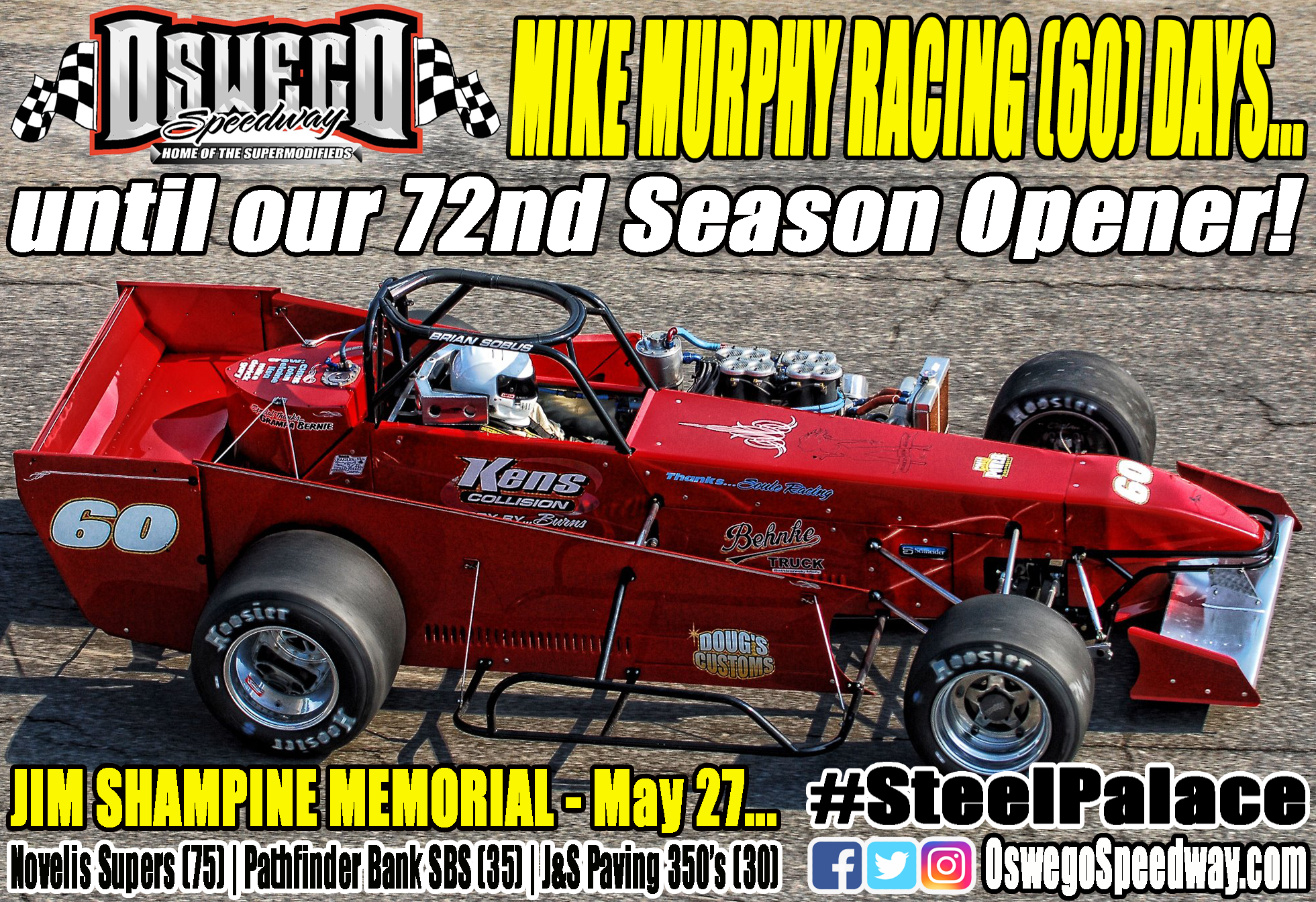 Oswego - ️ Mike Murphy Racing (60) days until our 72nd Season Opener ...