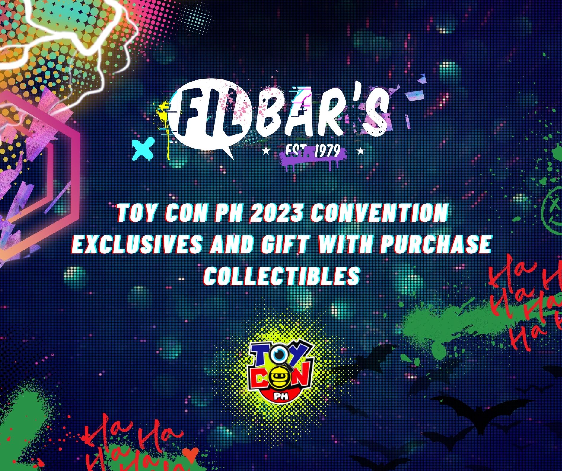 Filbar's Online - Here's a run down of all our TOY CON PH...