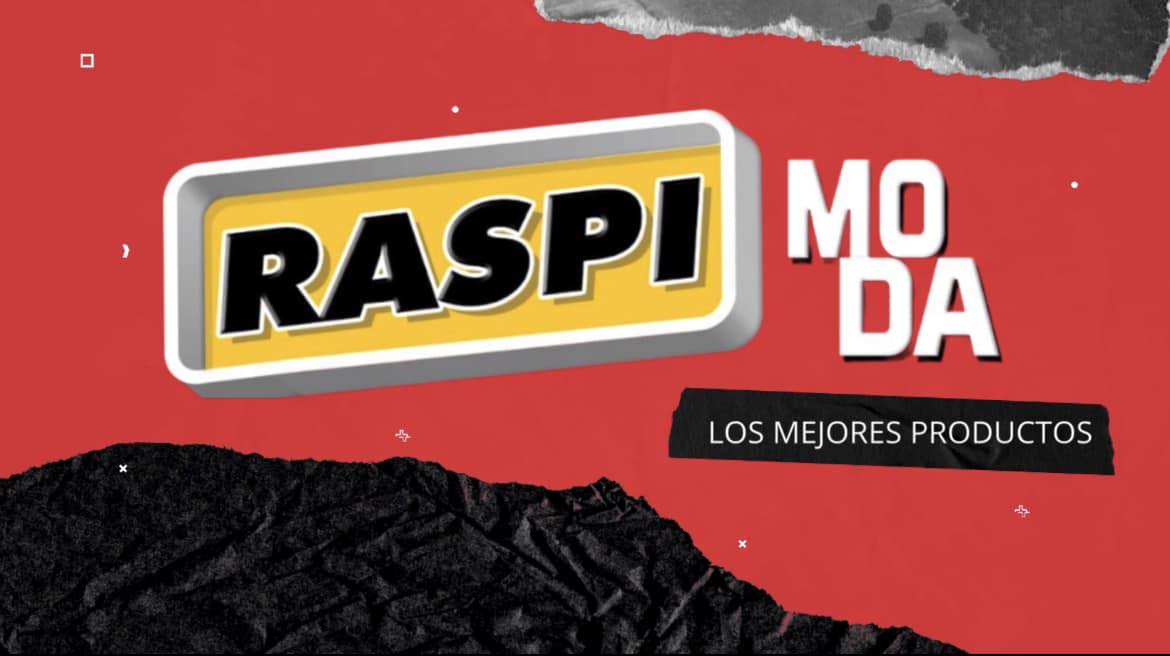 Raspi Moda | San José