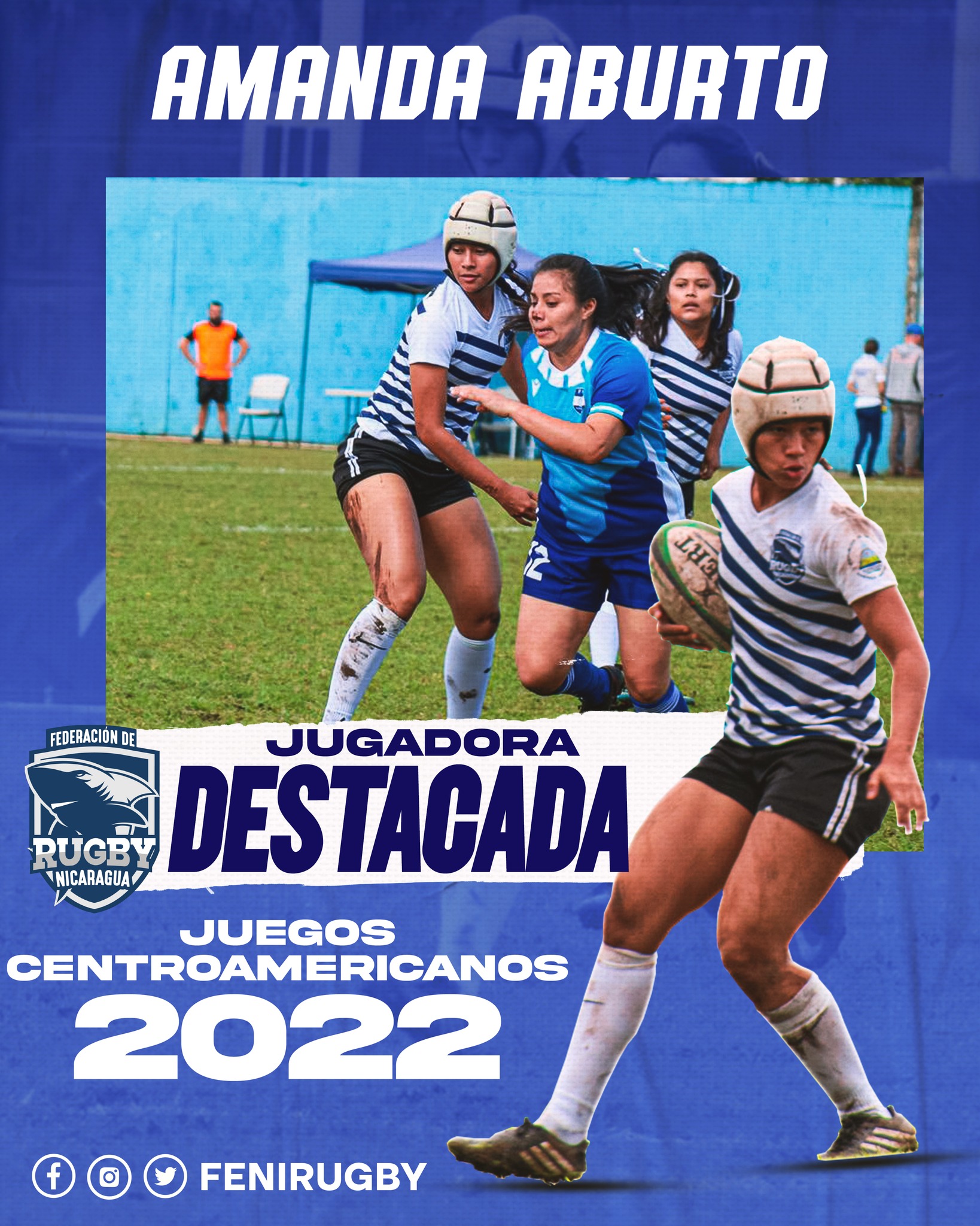 🏈👩🏻 Amanda... - Federación Nicaragüense de Rugby-FENIRUGBY | Facebook