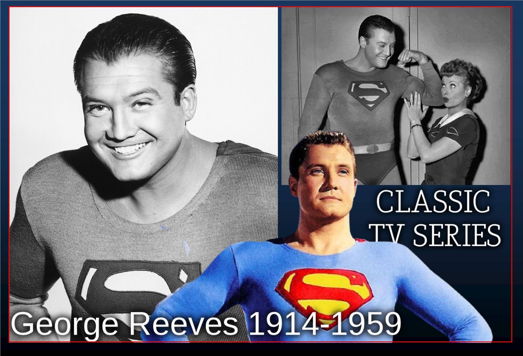 Classic - George Reeves, born on January 5 | Facebook