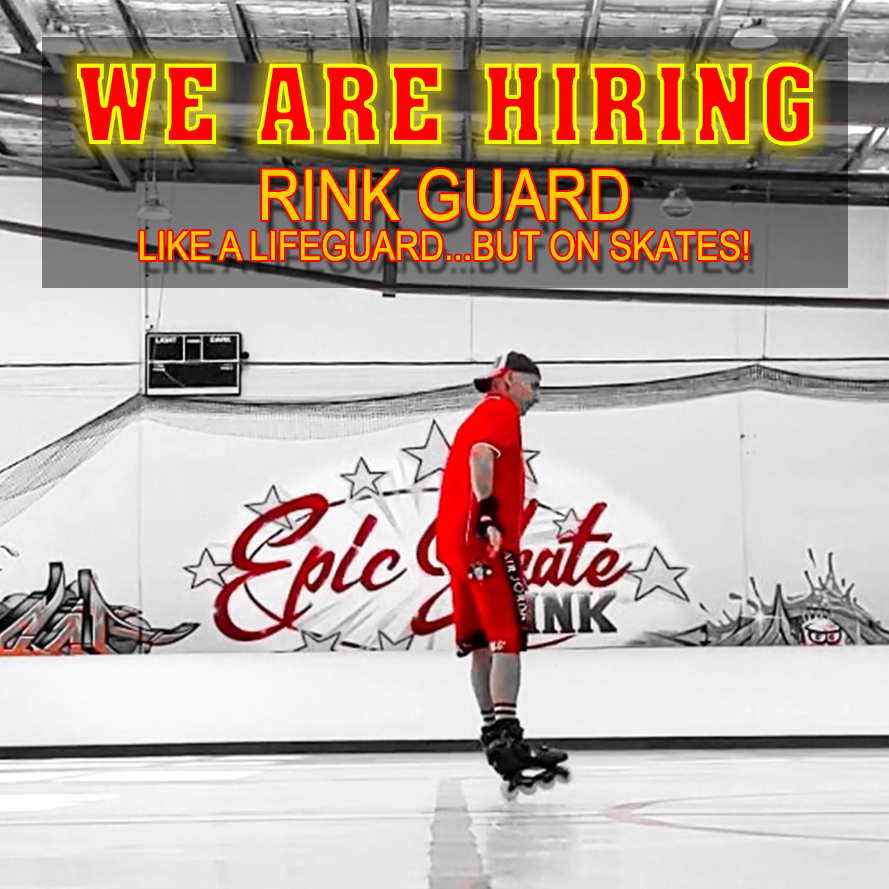 Epic Skate Rink - JUNIOR RINK GUARD POSITIONS AVAILABLE... | Facebook
