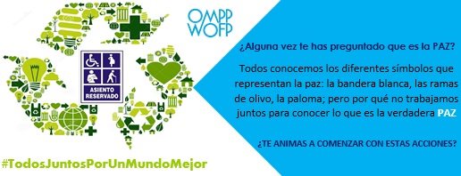 ¿Te animas a... - OMPP - Organización Mundial Por La Paz
