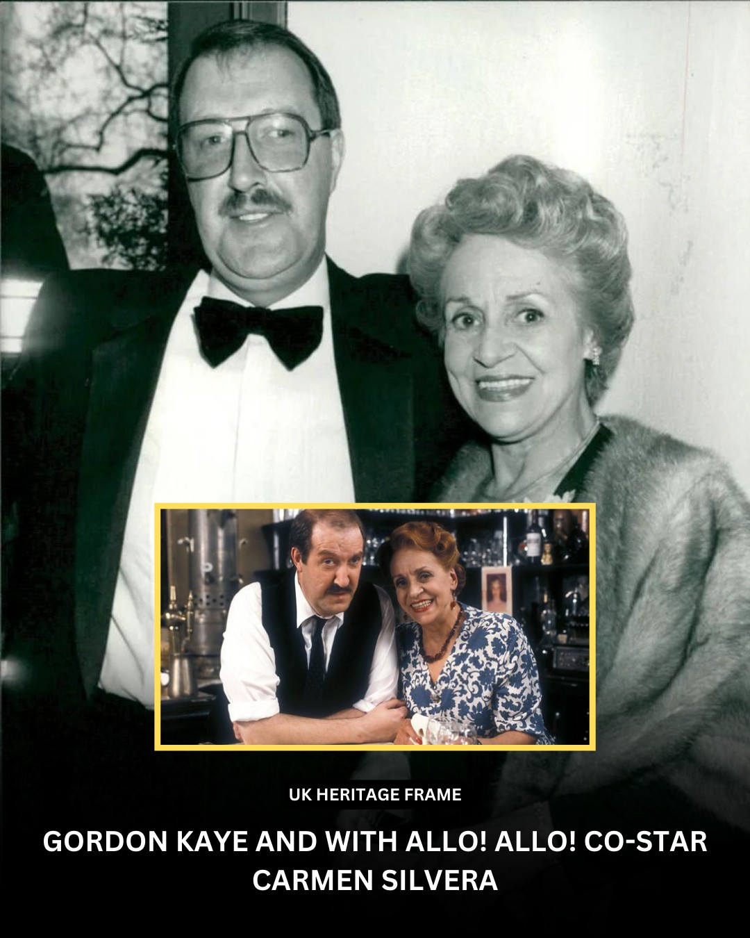 UK Heritage Frames - Gorden Kaye and Carmen Silvera were central ...