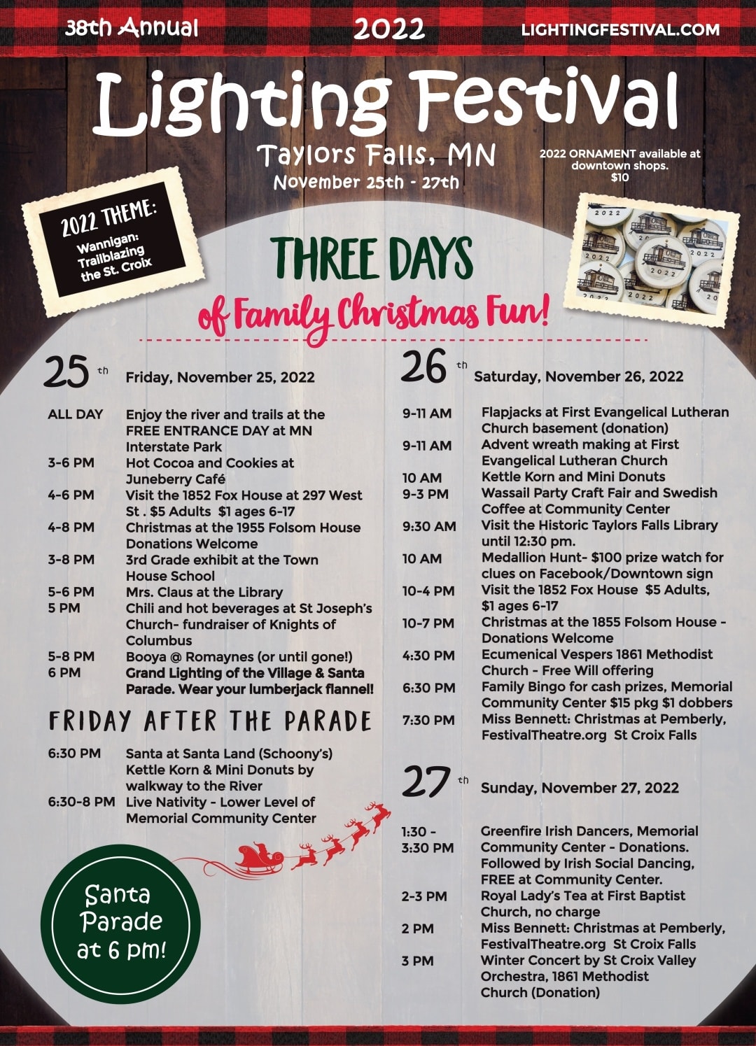 Here it is. This year's... Taylors Falls Lighting Festival