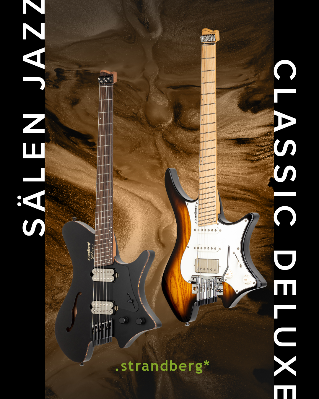 Strandberg - Today, we are pleased to announce two new models: the