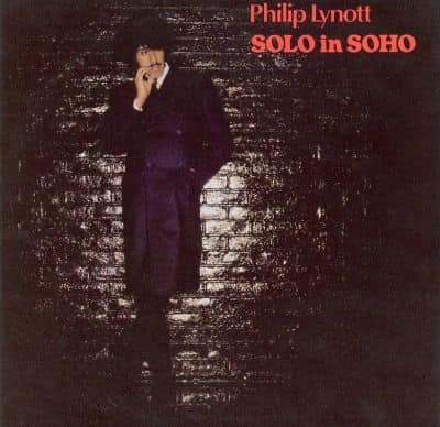 Phil Lynott's solo album Solo in Soho