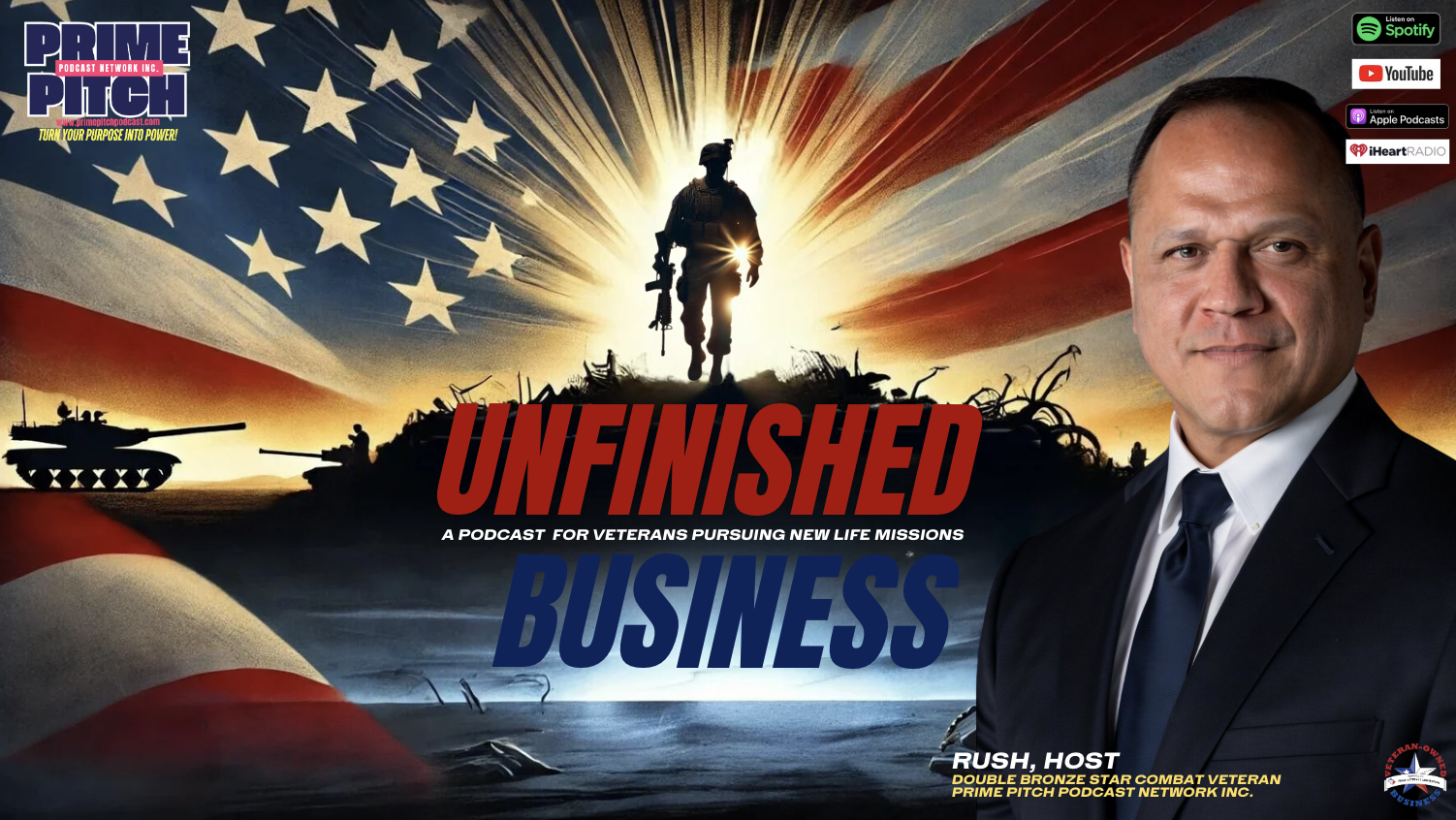 Unfinished Business - A Podcast for Veterans Pursuing New Life Missions ...