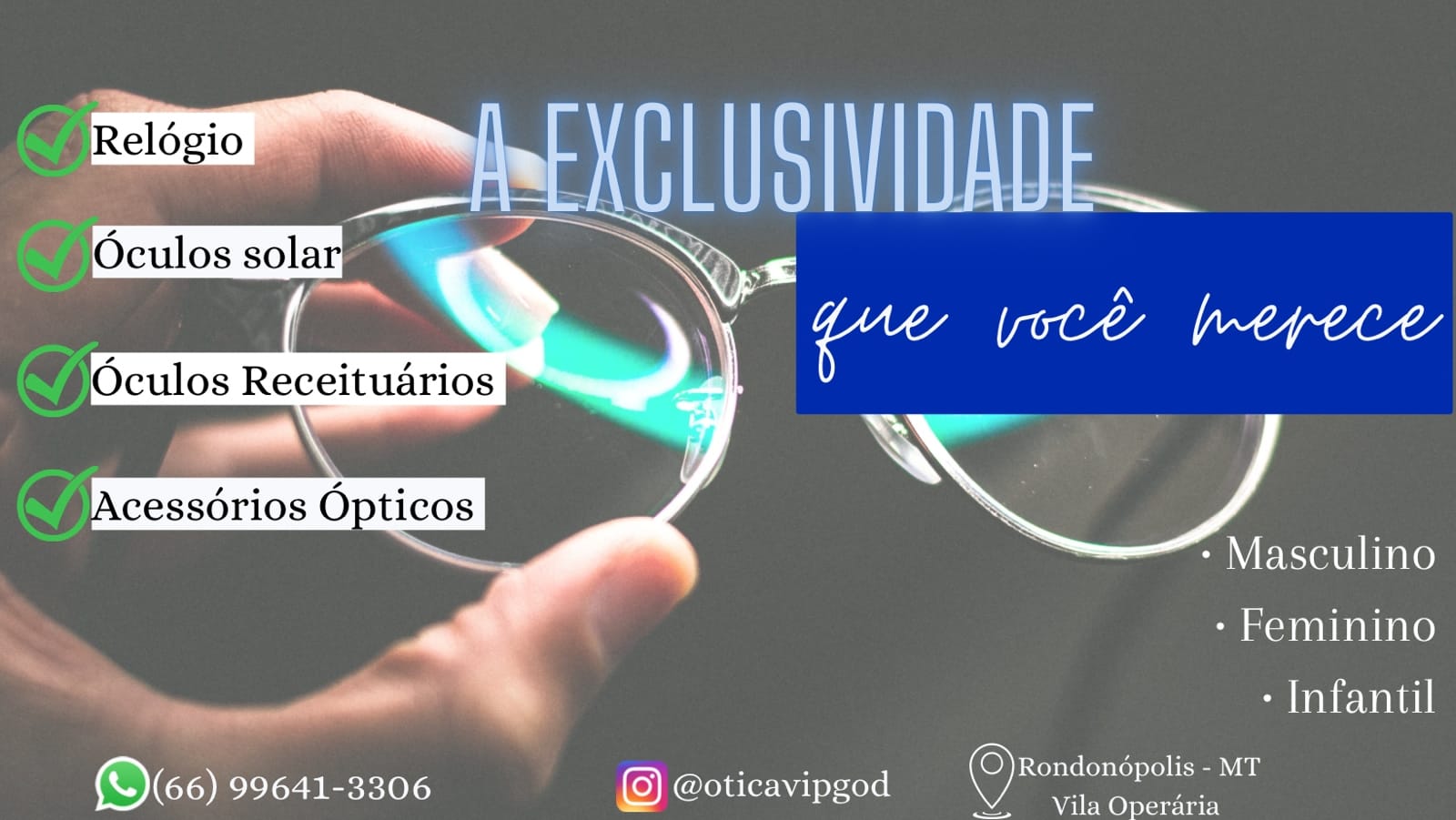 Ótica Vip God | Rondonópolis MT