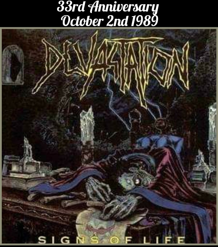 Devastation's album Signs of Life released