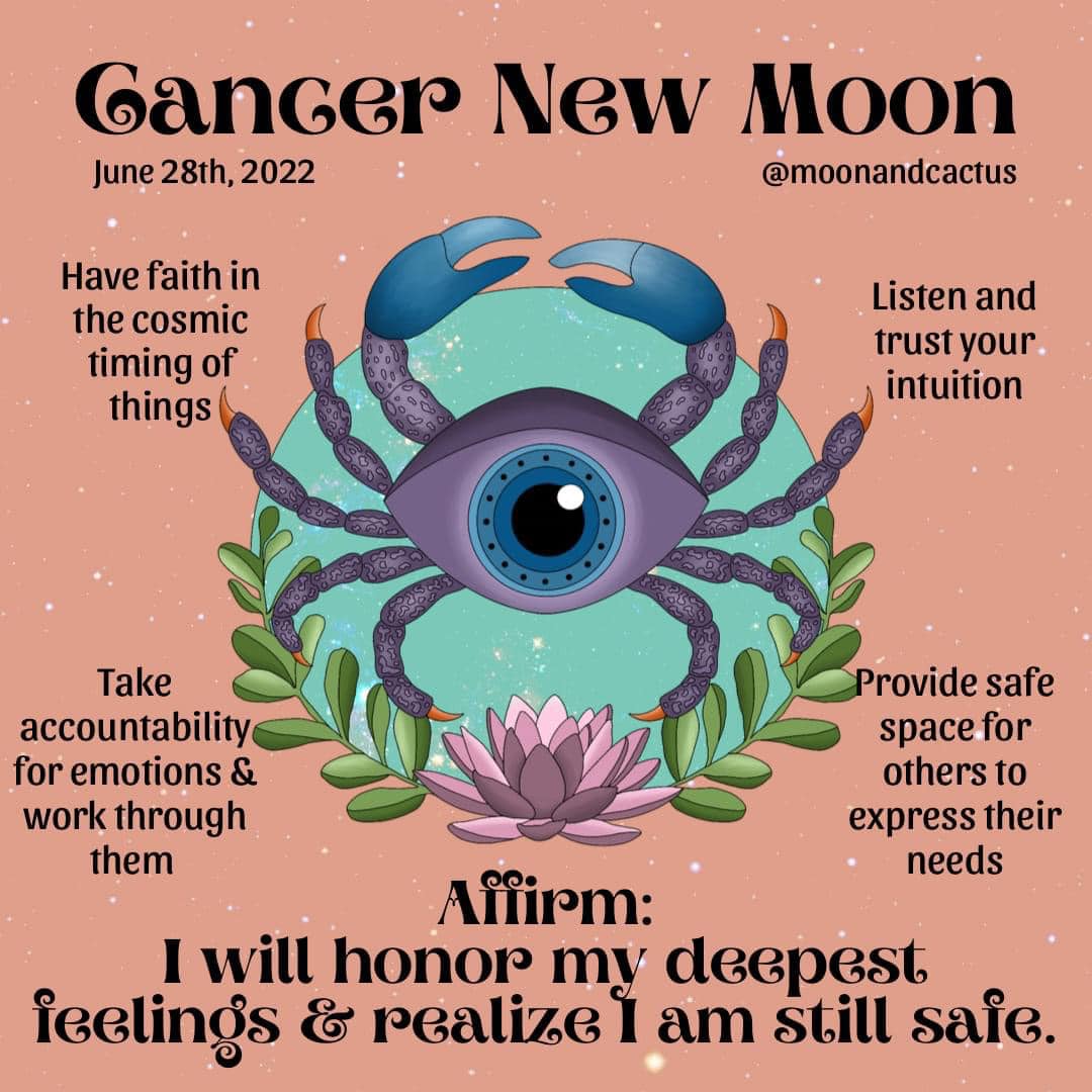 Moon - 🌑 CANCER NEW MOON 🦀 Tuesday June 28th, 2022 May’s New Moon was a ...