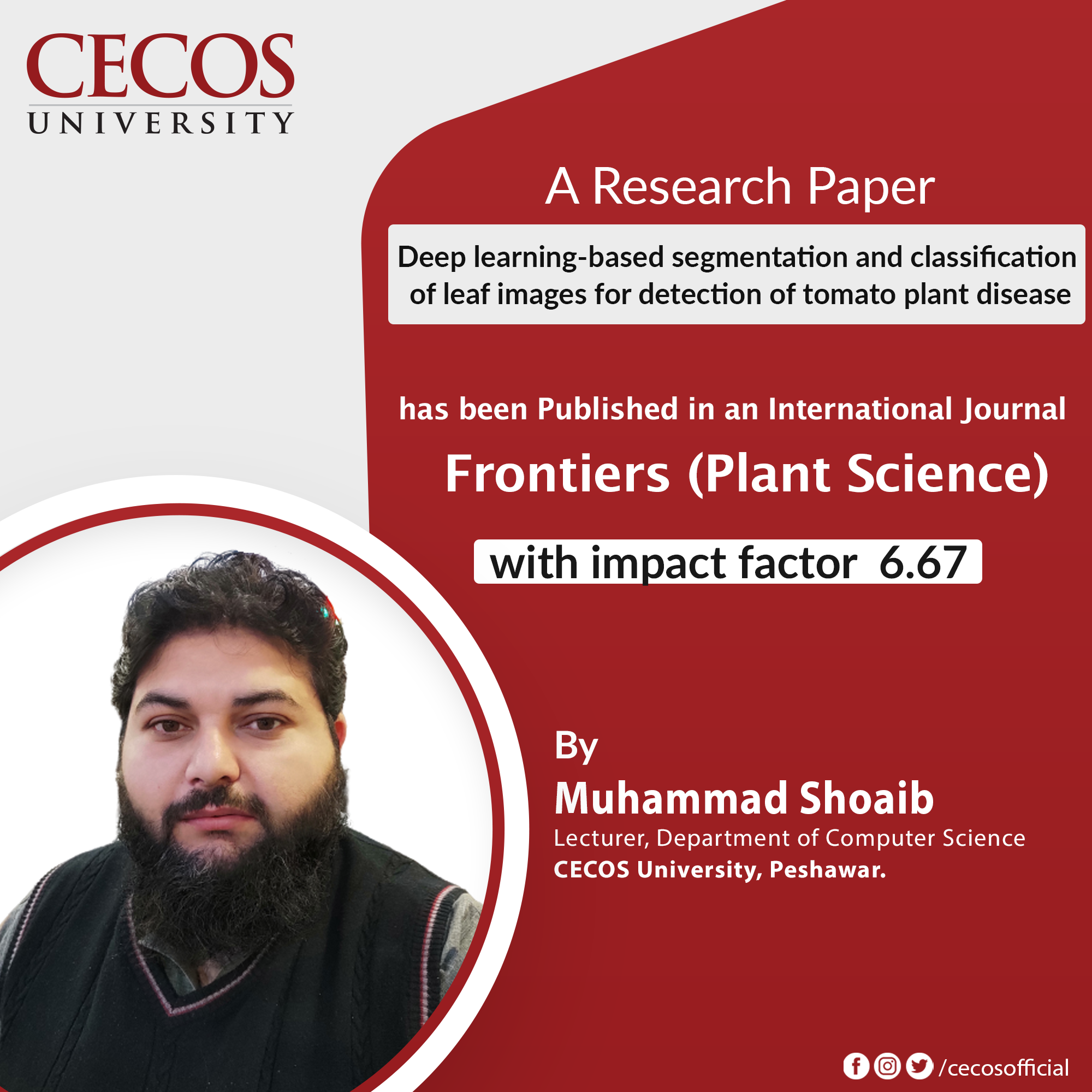 Congratulations to Muhammad Shoaib,... - CECOS University