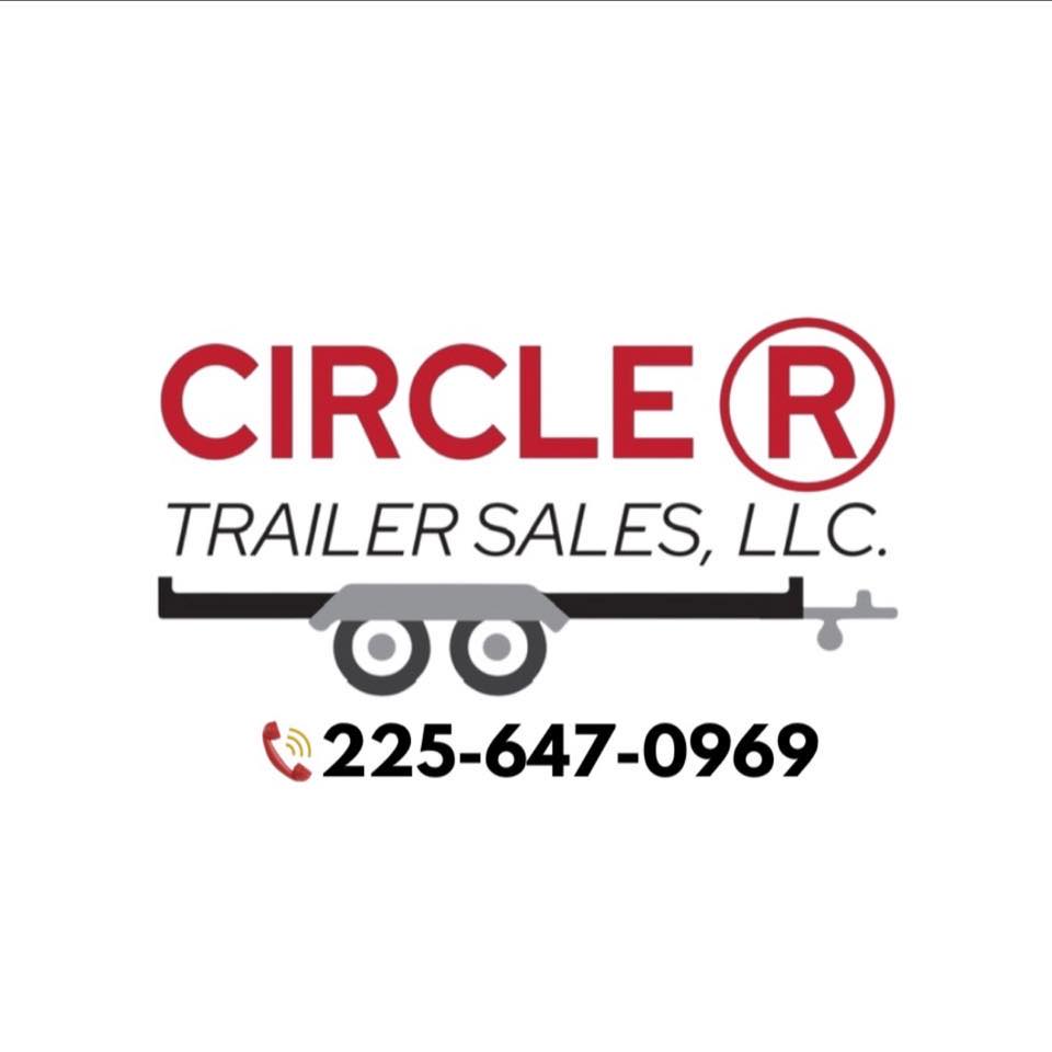 Circle R Trailer Sales, LLC | Gonzales LA
