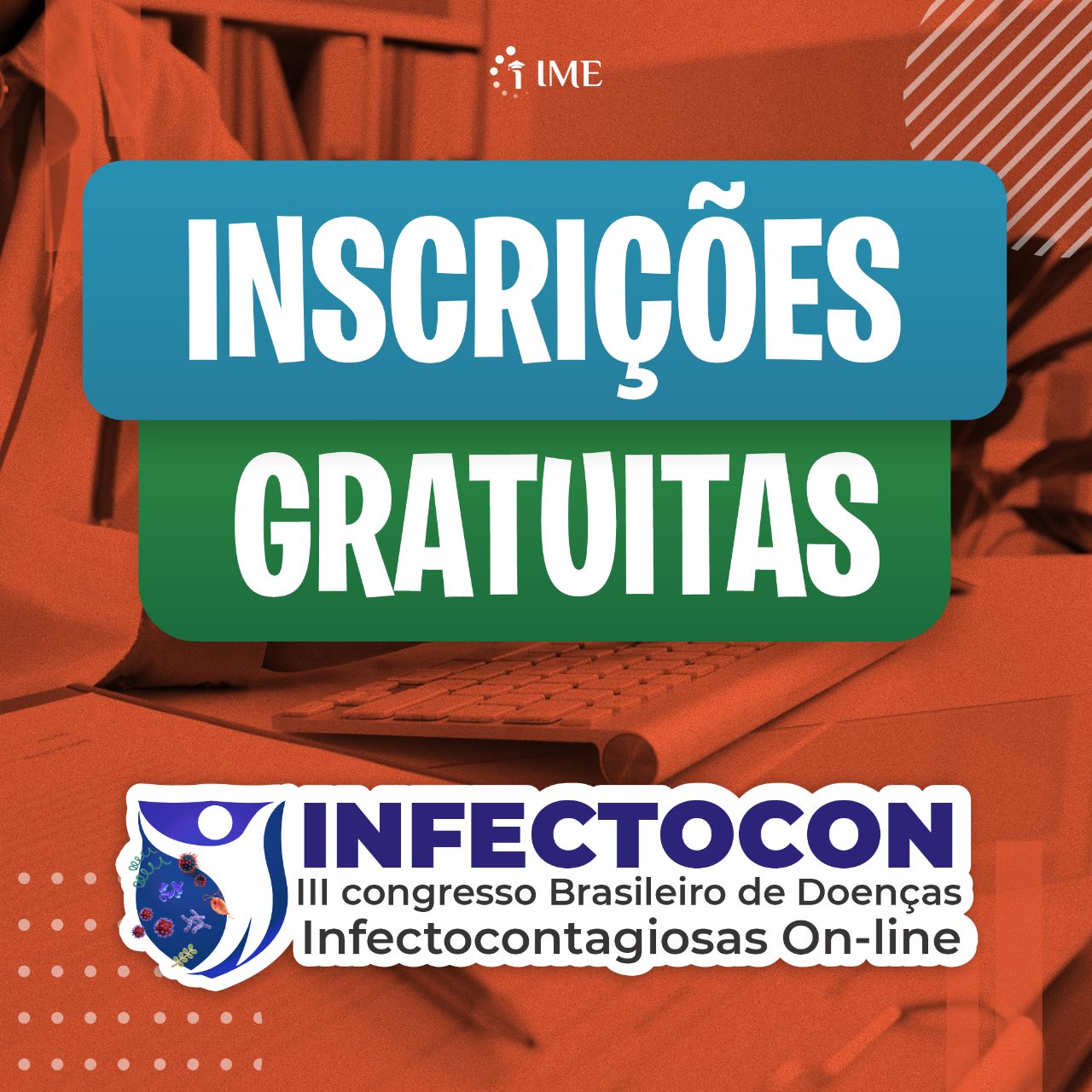 💡🤓 Seja parte da comunidade do III INFECTOCON! Junte-se a especialistas ...