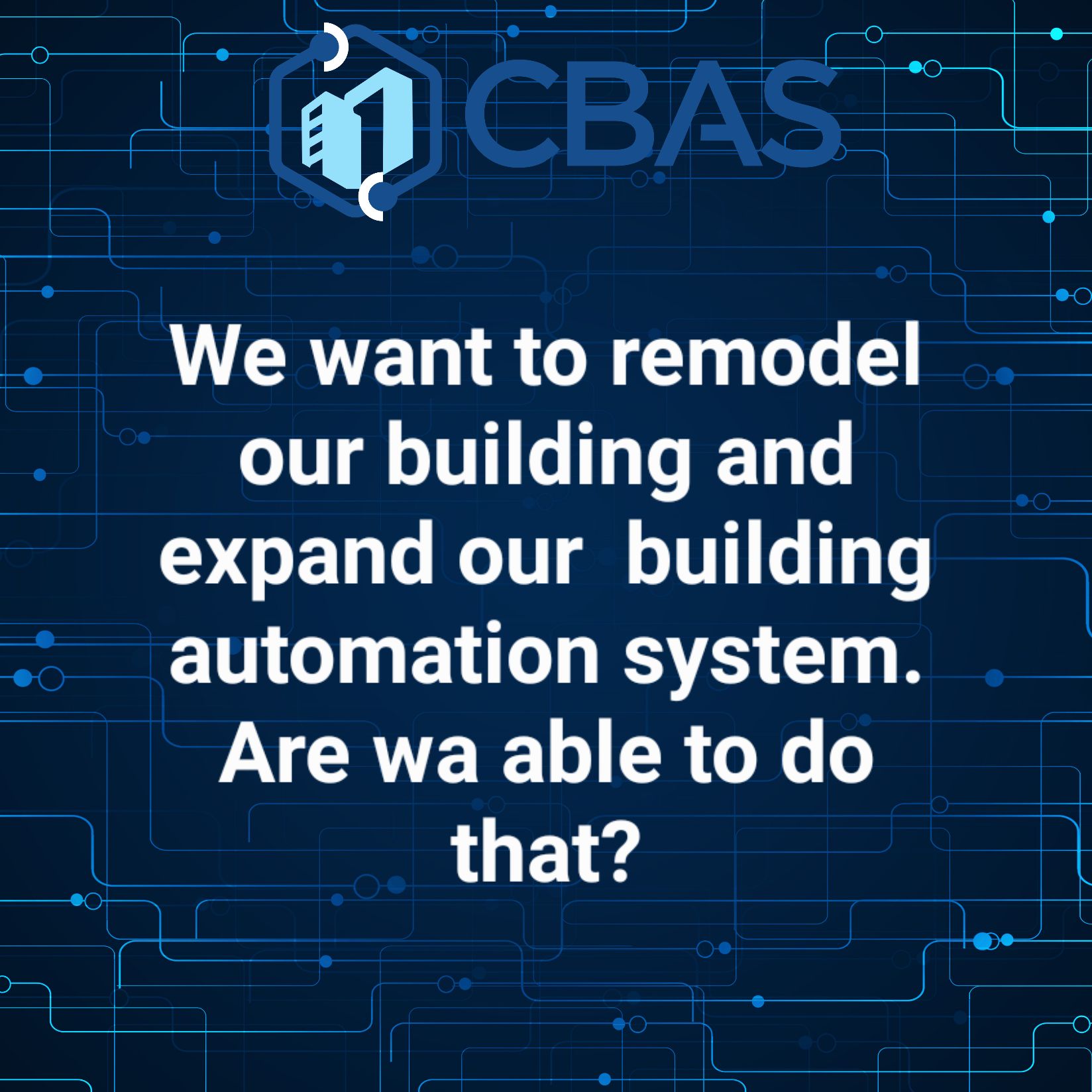 CBAS, Cragins Building Automation Systems