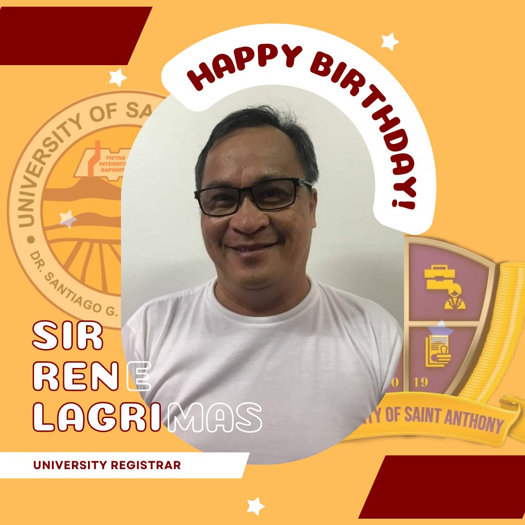 Happy Birthday, Sir Rene... - USANT College of Accountancy
