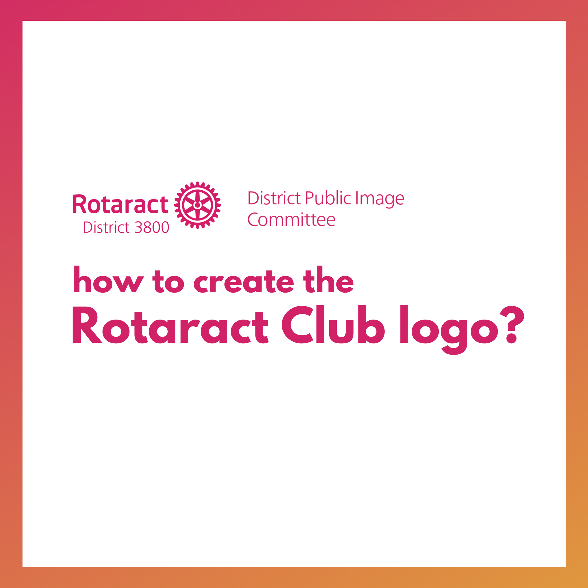 Rotaract Clubs of Rotary International District 3800