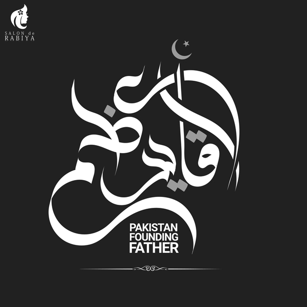 Happy Jinnah day! May we... - Salonderabiya by Rabiya Ahsan | Facebook