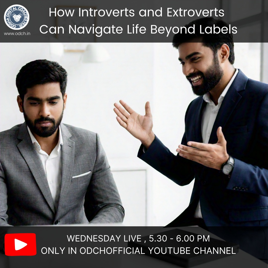 Odisha - How Introverts and Extroverts Can Navigate Life Beyond Labels ...
