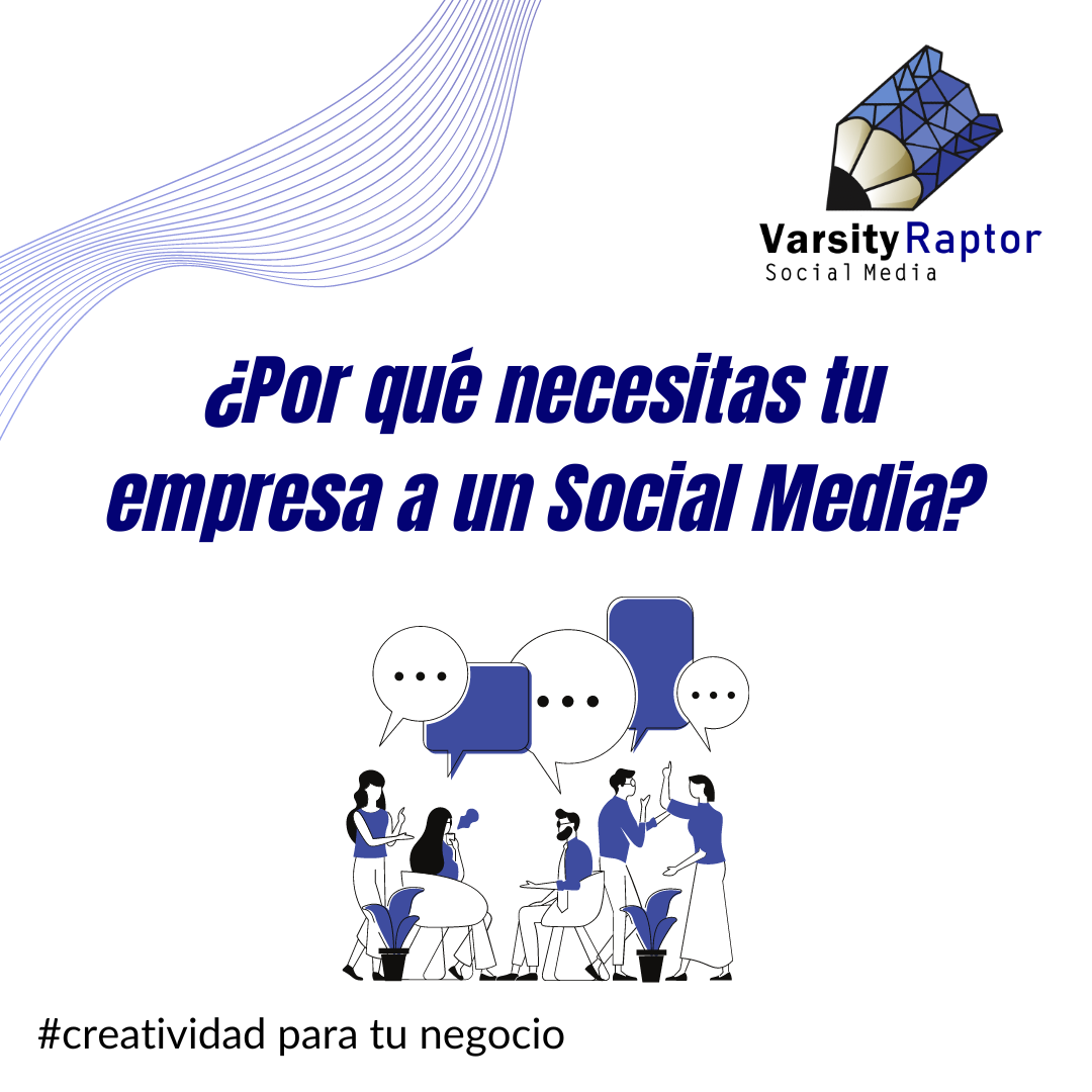 Varsity Raptor - ️Porque la gestión de las redes sociales...