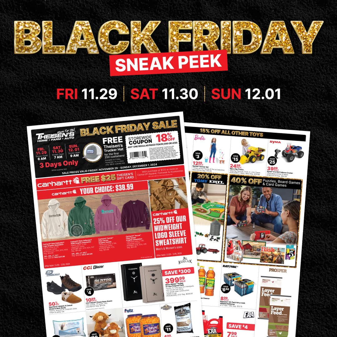 Mark your calendars for incredible savings during Theisen's Black