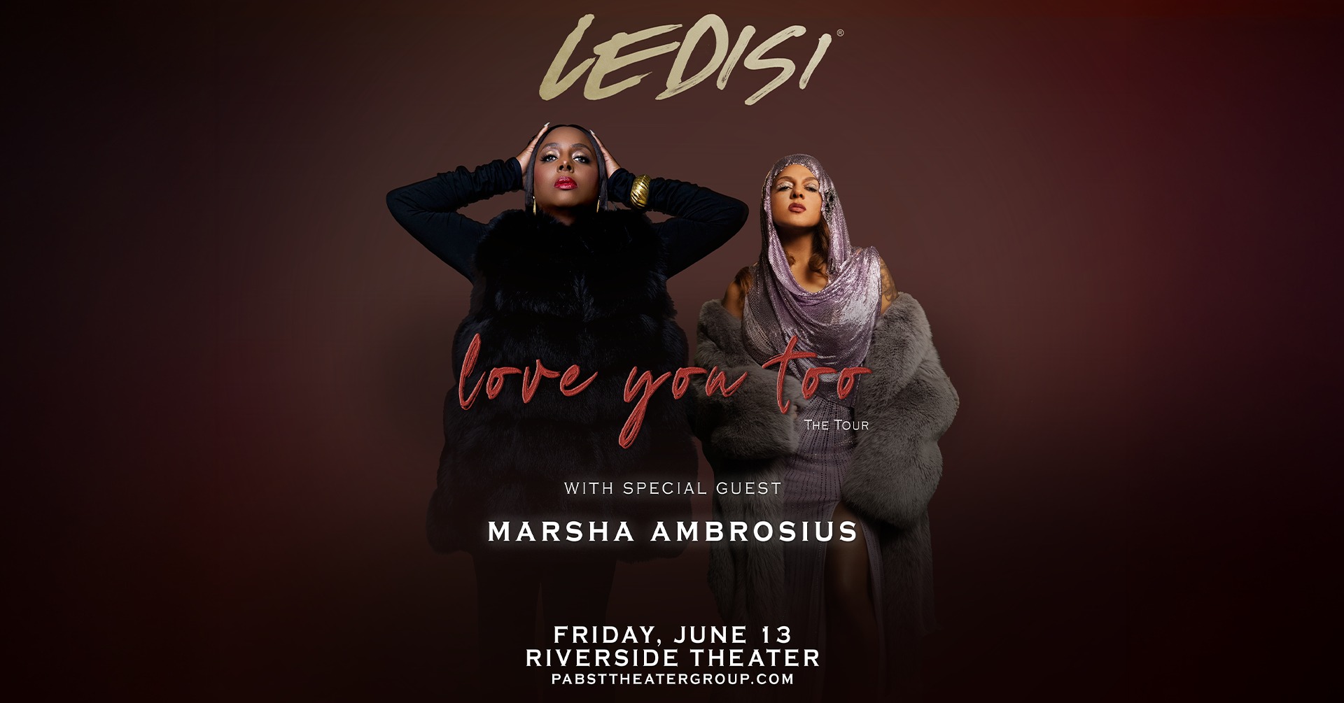 Ledisi w/ Marsha Ambrosius at Riverside Theater
