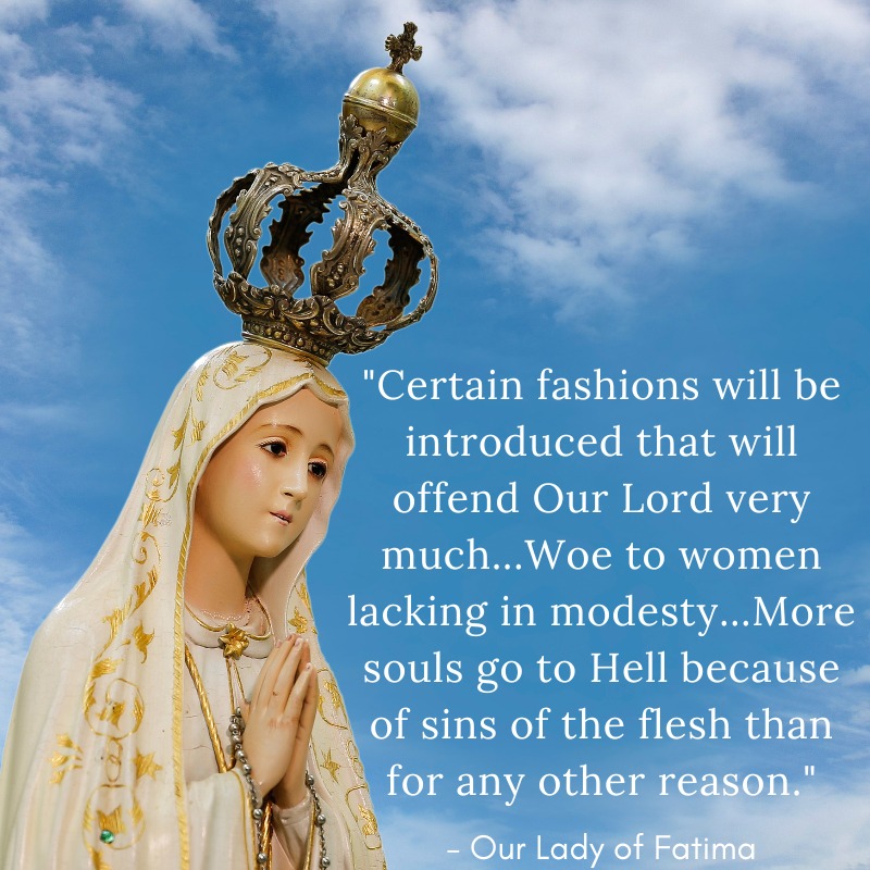 our lady of fatima dress code on modesty and lust 04.04.2025