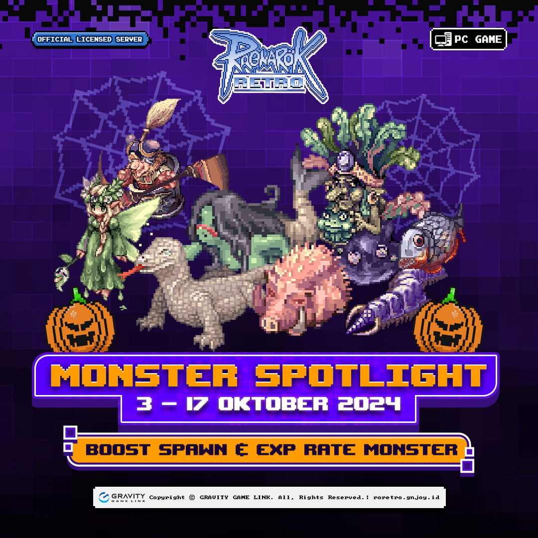 Ragnarok Retro - 📣 Nikmati event Monster Spotlight!! Hi,...