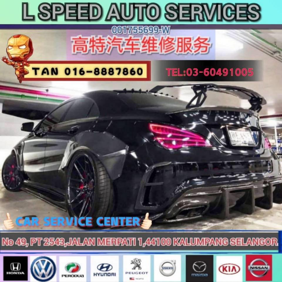 Kalumpang... - Kalumpang L Speed Auto Service Center 龙邦汽车维修中心