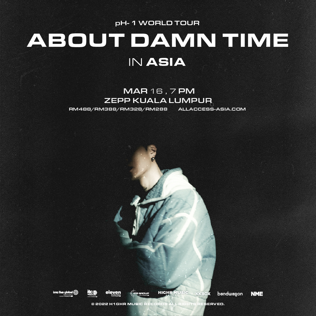 pH-1 'About Damn Time' World Tour in Asia 』 Your boy pH-1 is