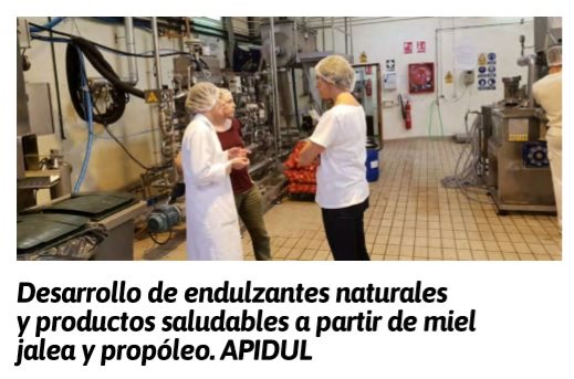 El objetivo del proyecto Apidul es el desarrollo de azúcares naturales ...