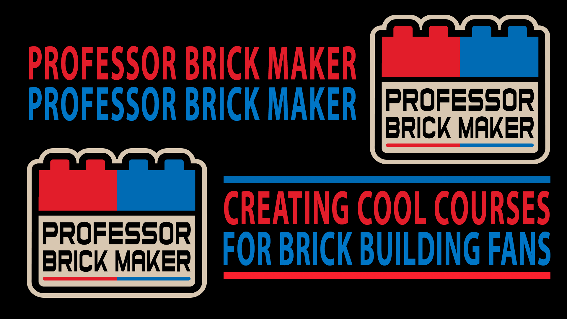 Professor Brick Maker