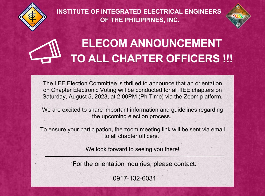 The IIEE Election Committee is thrilled to announce that an orientation ...