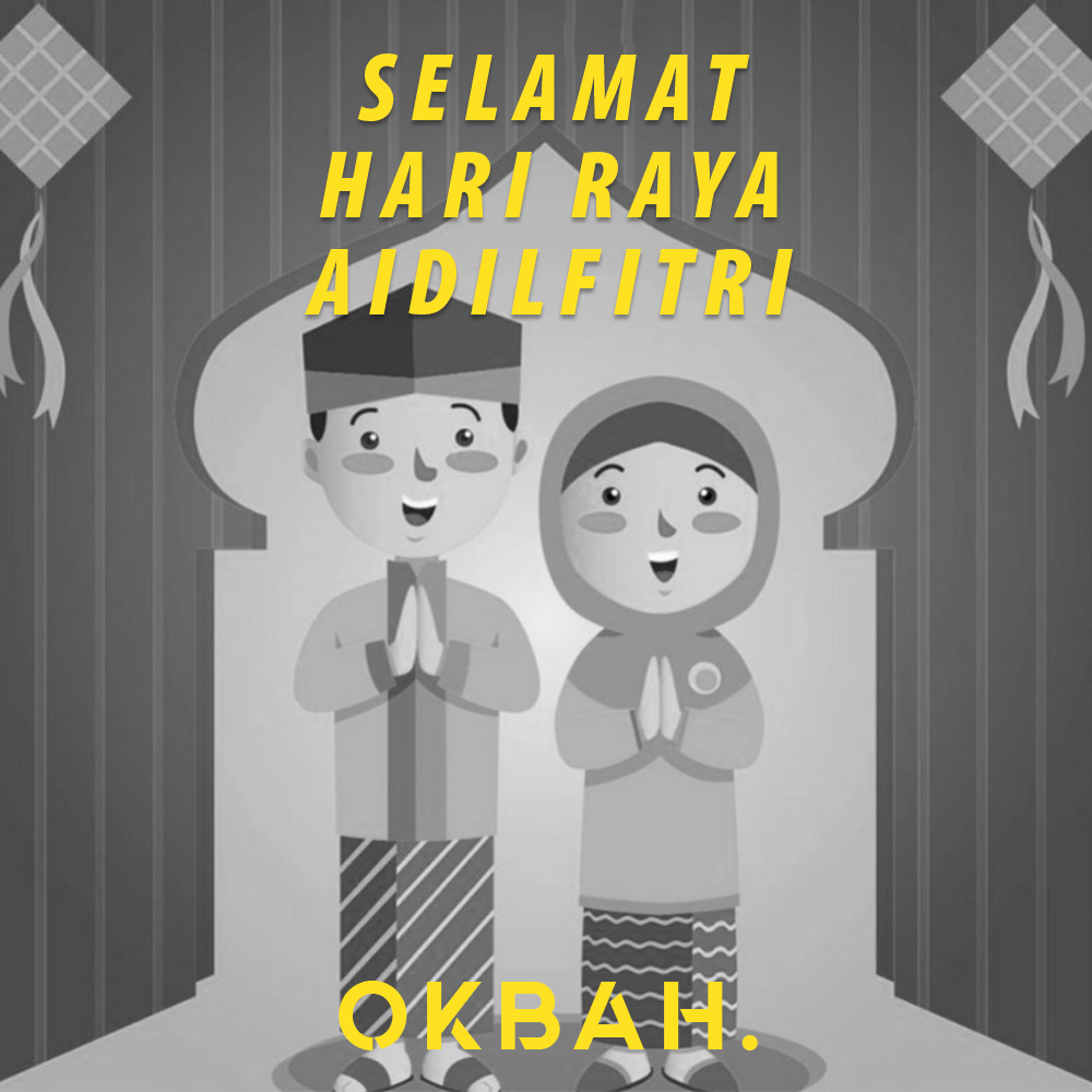 Okbah - Selamat Hari Raya Aidilfitri kepada bossku! Cuba...
