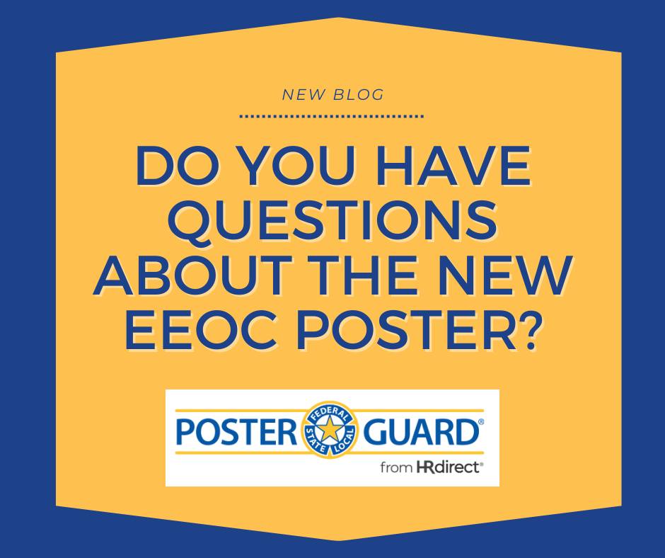 Poster Guard - The EEOC released a new Know Your Rights...