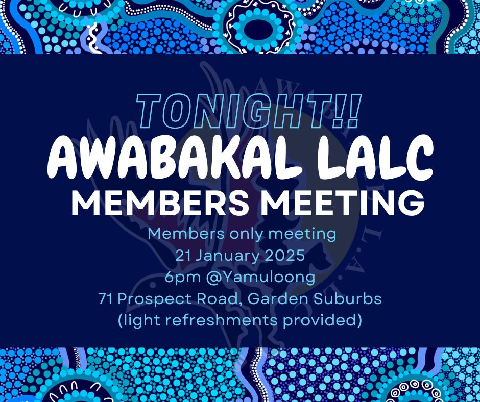 🌟 REMINDER:... - Awabakal Local Aboriginal Land Council | Facebook
