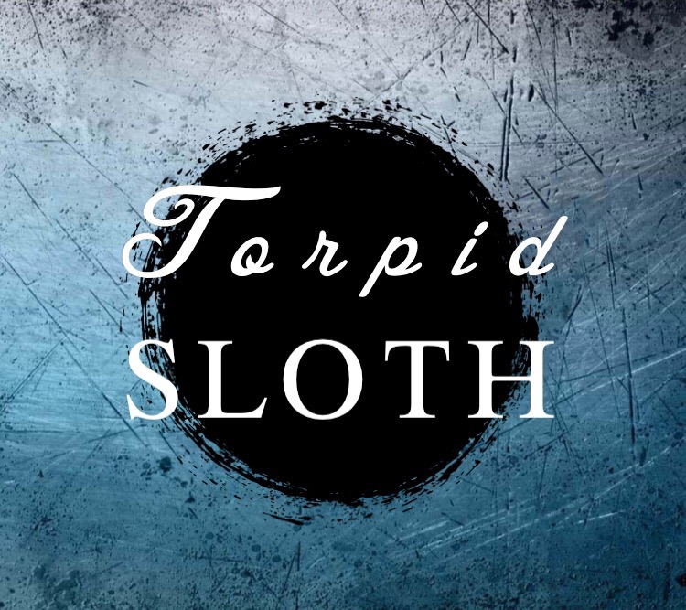 Torpid Sloth