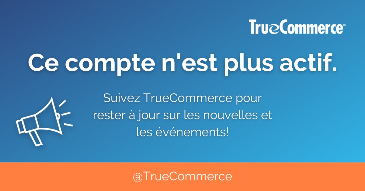TrueCommerce Canada | Montreal QC